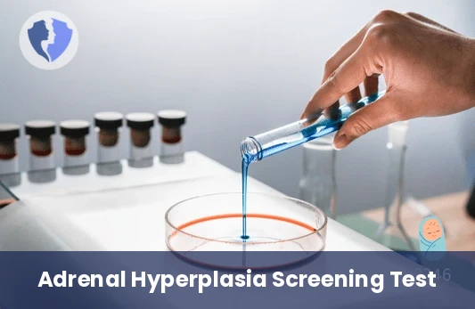 Congenital Adrenal Hyperplasia Screening - 17-Hydroxyprogesterone Test