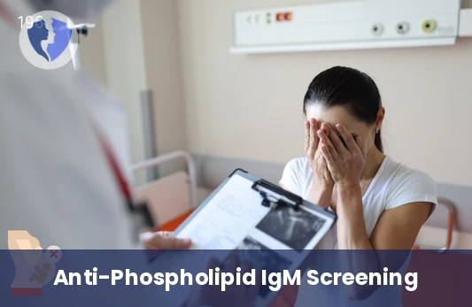 Blood Balance & Clotting Test - Anti-Phospholipid IgM Antibodies Test