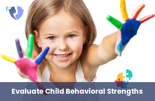 Evaluate Behavior & Emotions - Behavioral and Emotional Rating Scale (BERS)