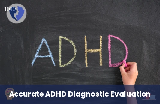 Comprehensive ADHD Assessment