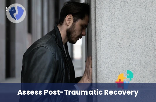 PTSD Recovery Assessment - Davidson Post-Traumatic Stress Disorder (PTSD) Scale