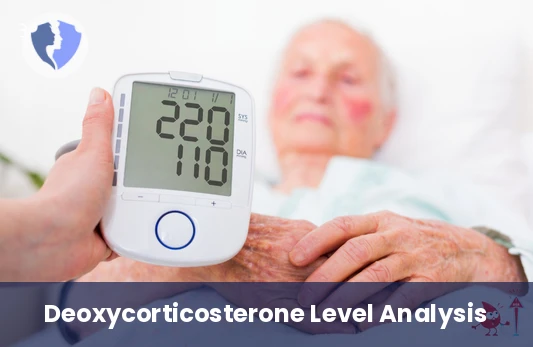 Deoxycorticosterone Level Test - Deoxycorticosterone Test