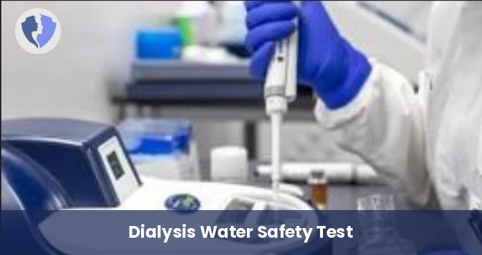 Dialysis Water Endotoxin Test - Dialysis Water Endotoxin Analysis