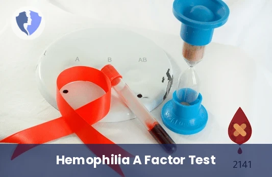 Hemophilia A Diagnosis - Factor VIII Activity Test