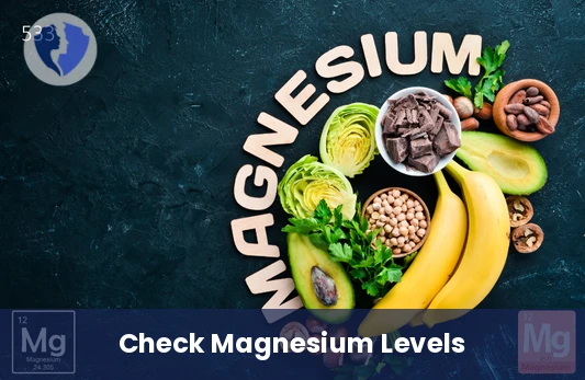 Maintain Your Body’s Magnesium Balance - Magnesium (Mg) Blood Test