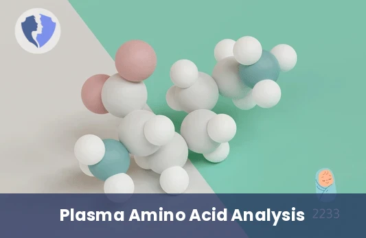 Plasma Amino Acids Test