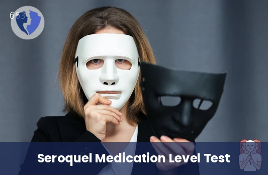 Quetiapine Medication Level Test - Quetiapine (Seroquel) Level Test