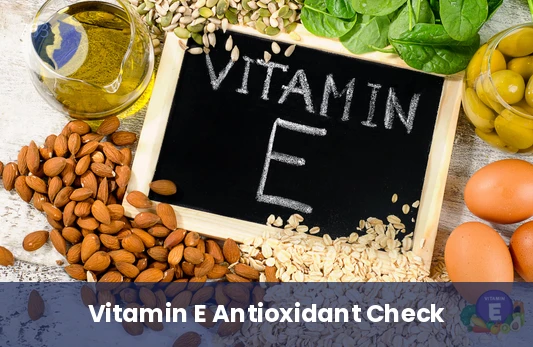 Protect Cells with Vitamin E - Vitamin E (Alpha Tocopherol) Test